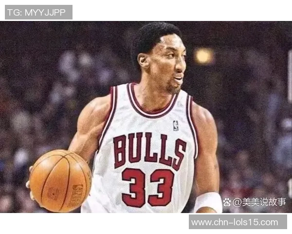 奇才乔丹与皮蓬的传奇对决回顾与篮球生涯的辉煌瞬间